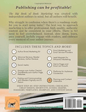 The Big Book of Book Marketing: Tips, Lists, and Tools for Authors
